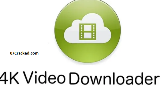  4k Video Downloader Crack